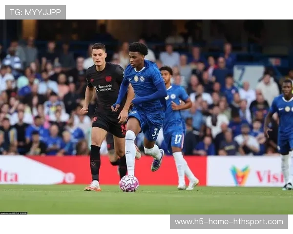 切尔西关键球员表现出色，比赛掌控力提升